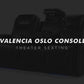 Valencia Oslo XL Console Edition